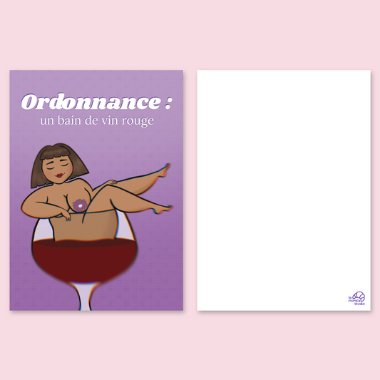 Carte "Ordonnance : un bain de vin rouge"